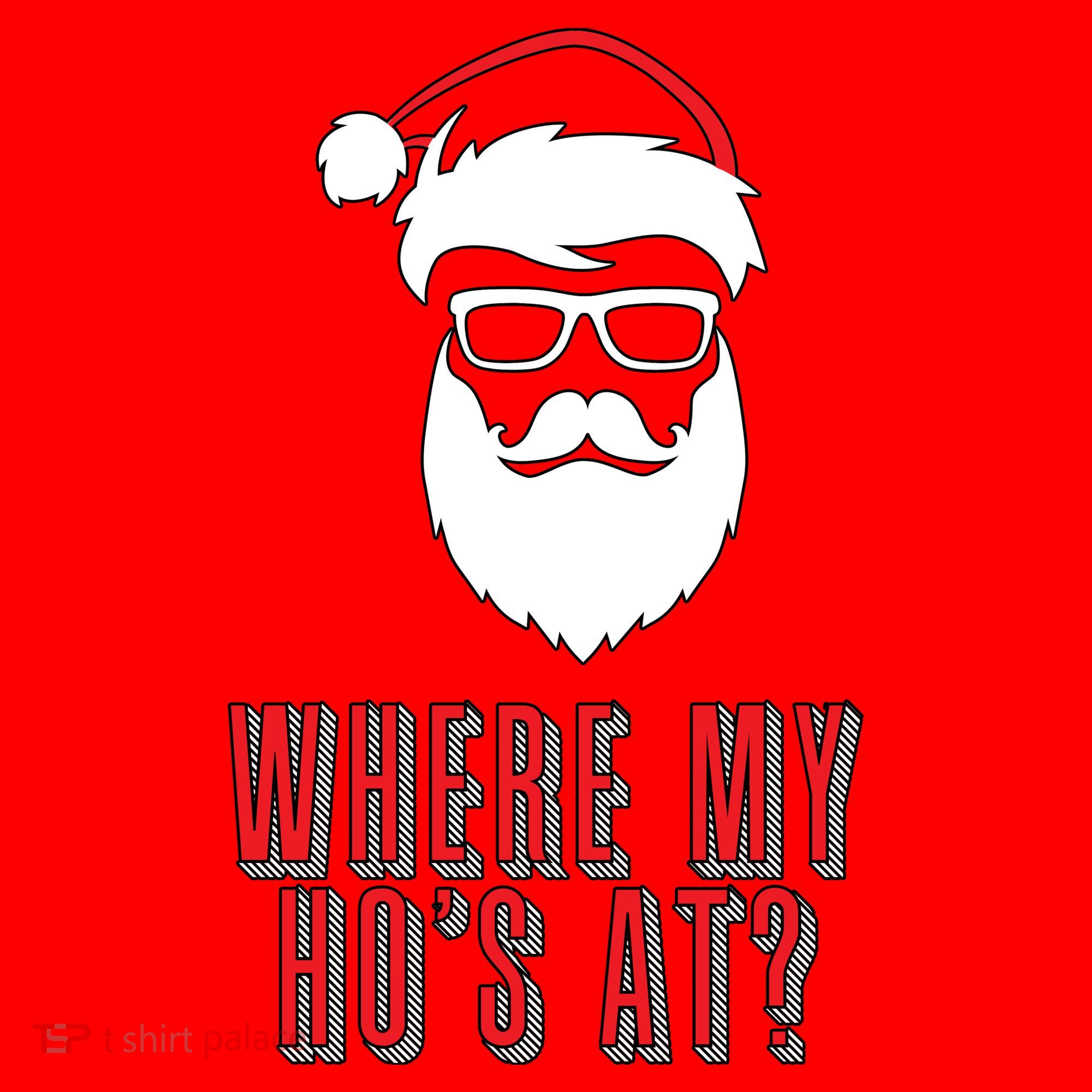 Where My Ho's At? Funny Xmas Santa Hat