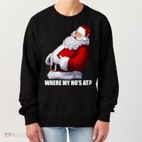 Where My Ho's At? Santa Quote Women's Sweatshirt thumb 0