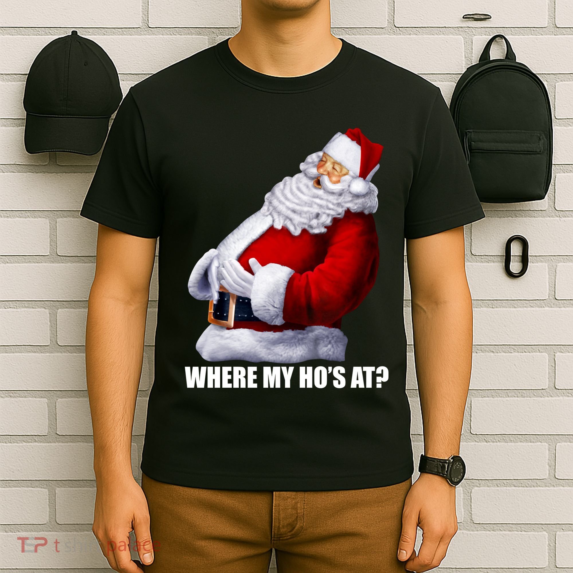 Where My Ho's At? Santa Quote T-Shirt