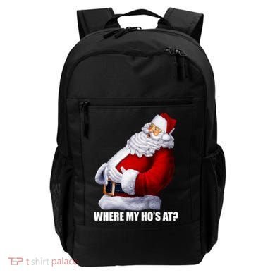 Where My Ho's At? Santa Quote Backpack