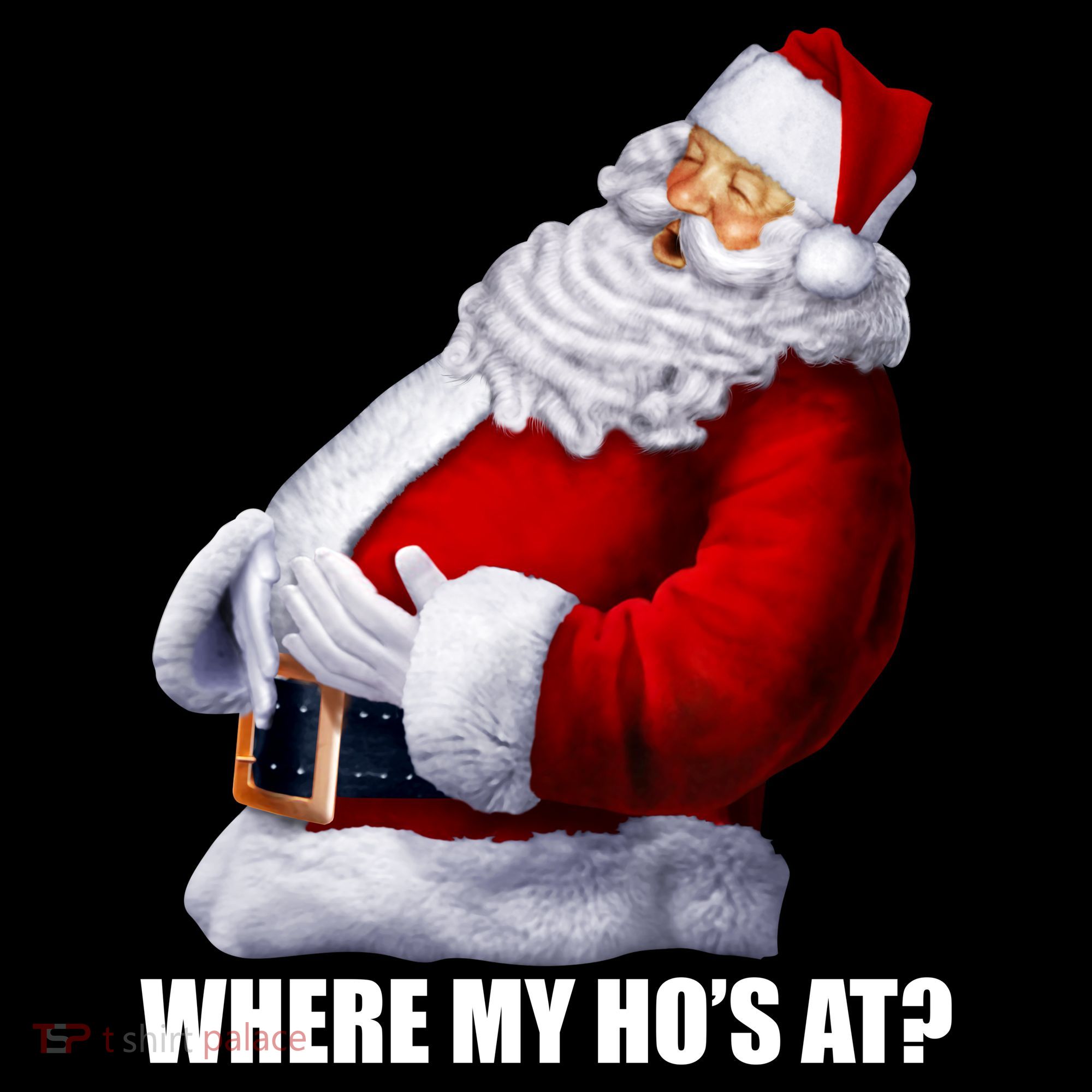 Where My Ho's At? Santa Quote Ornament