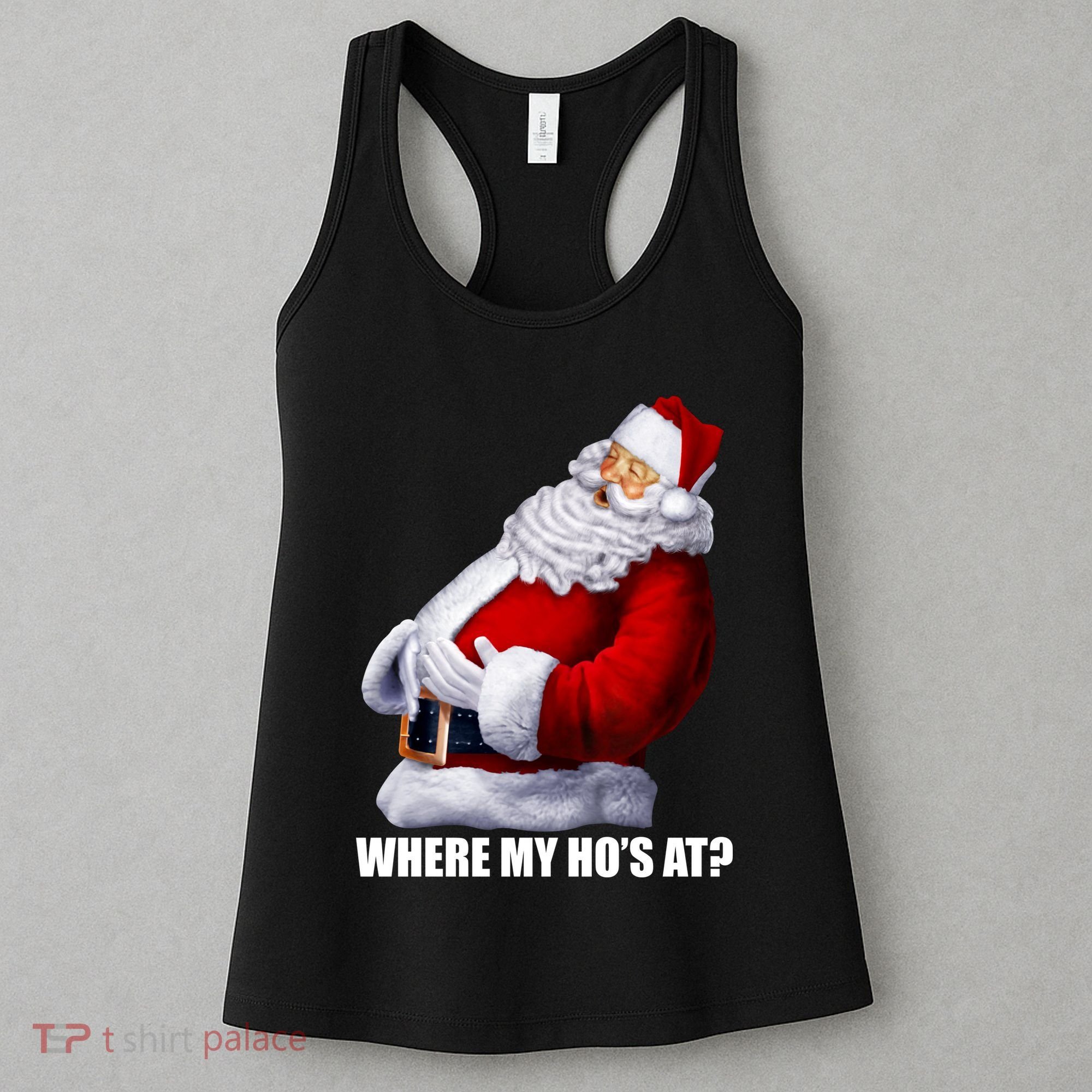 Where My Ho's At? Santa Quote Women's Tank Top