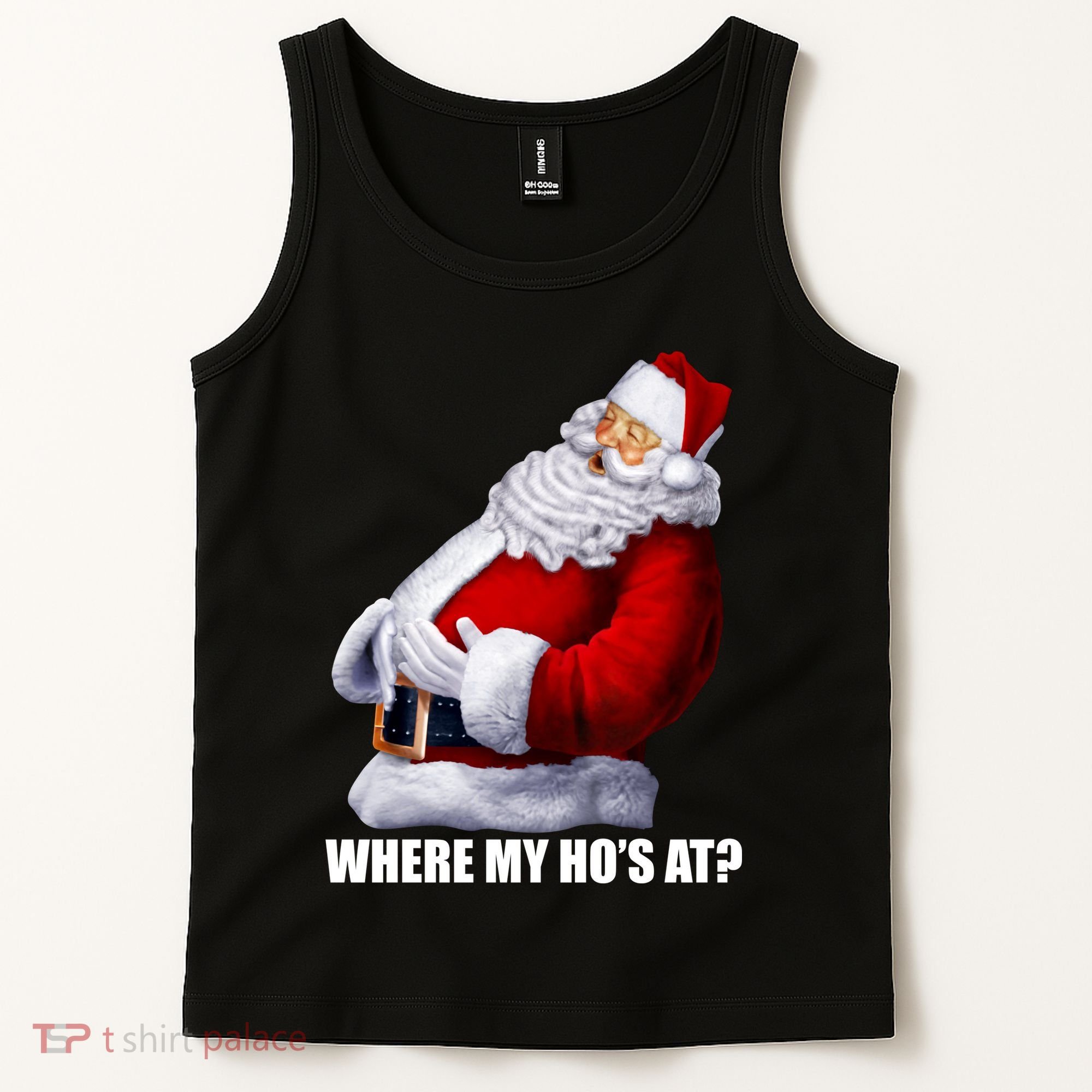 Where My Ho's At? Santa Quote Tank Top