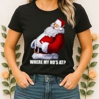 Where My Ho's At? Santa Quote Women's T-Shirt thumb 2