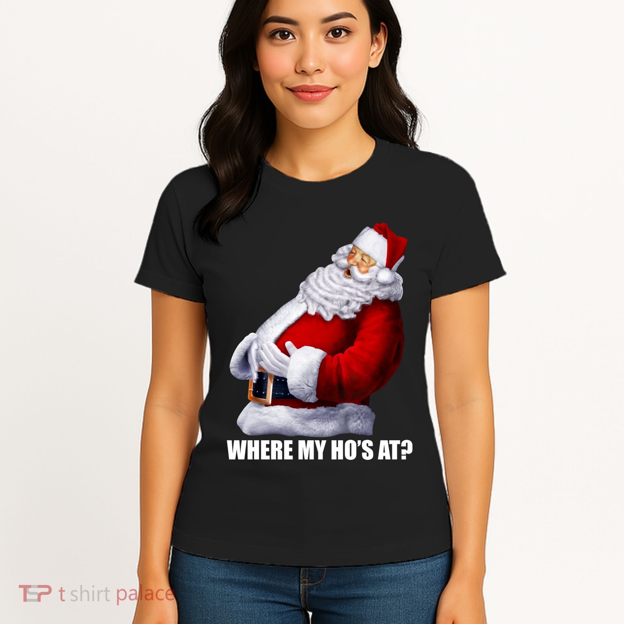 Where My Ho's At? Santa Quote Women's T-Shirt