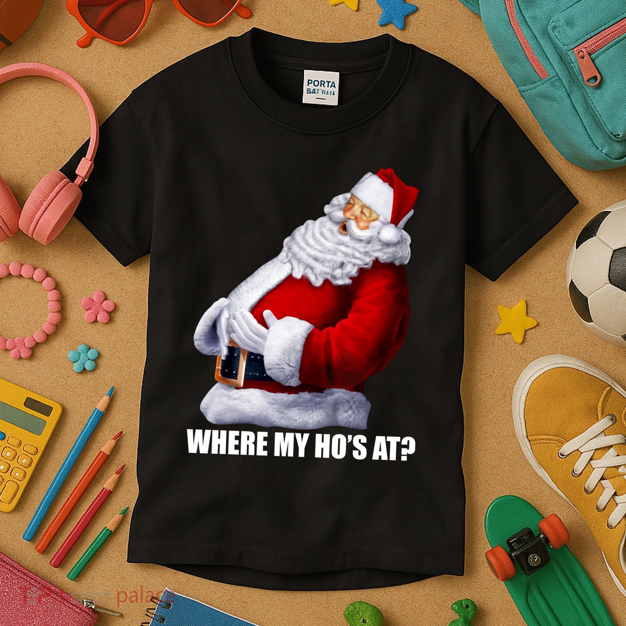 Where My Ho's At? Santa Quote Kids T-Shirt