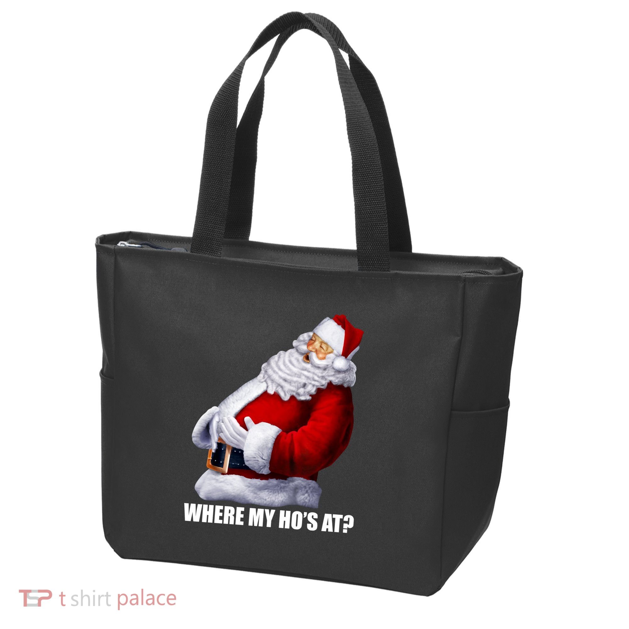 Where My Ho's At? Santa Quote Tote Bag