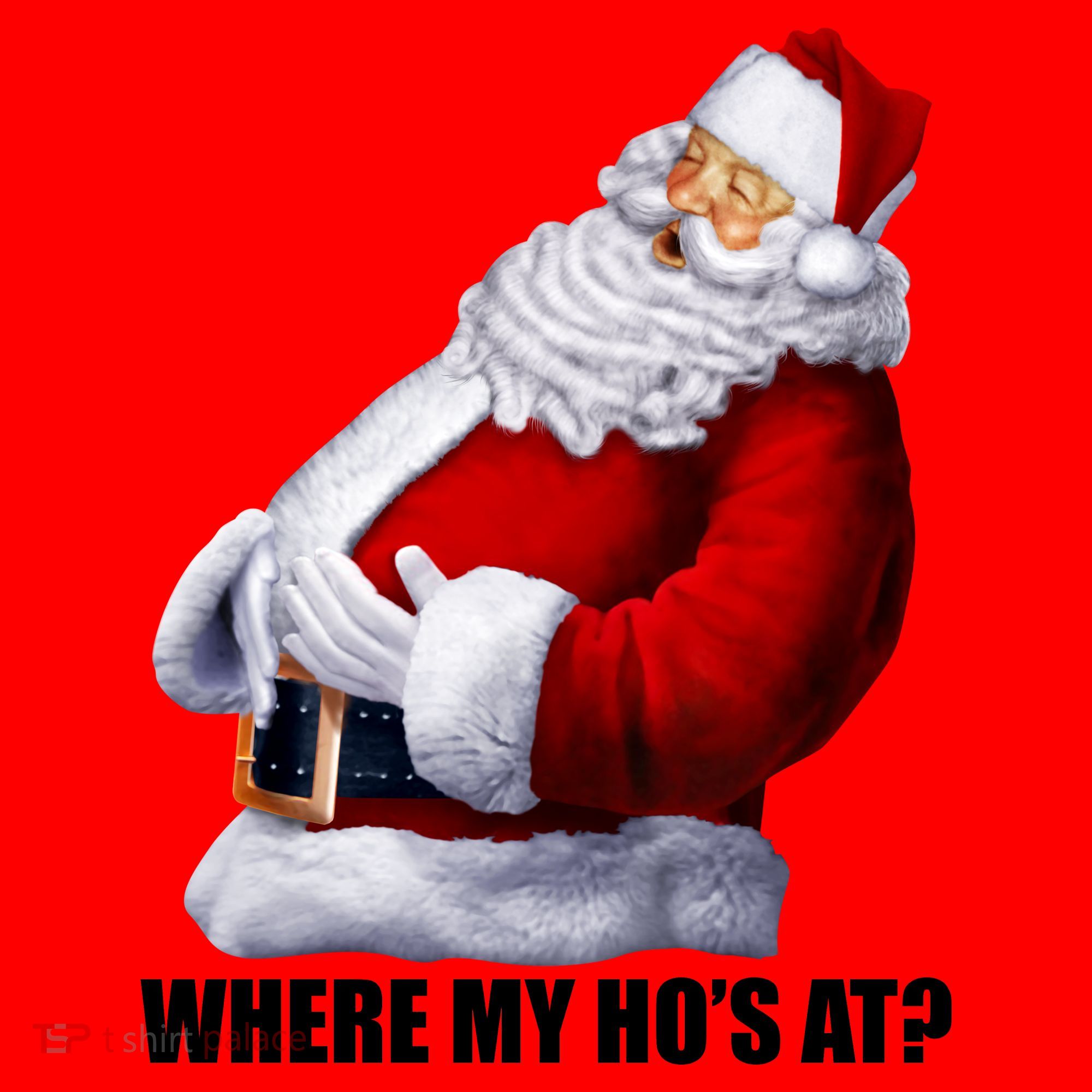 Where My Ho's At? Santa Quote Santa Hat