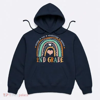 Where The Adventure Begins 2nd Grade Hoodie