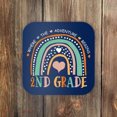 Where The Adventure Begins 2nd Grade Coaster