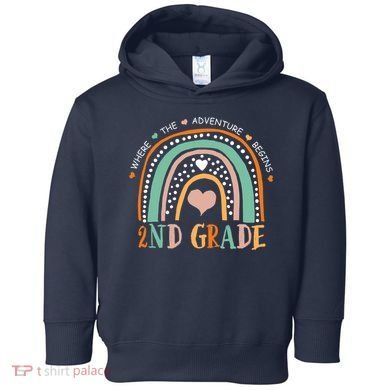 Where The Adventure Begins 2nd Grade Toddler Hoodie