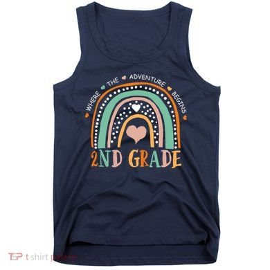 Where The Adventure Begins 2nd Grade Tank Top