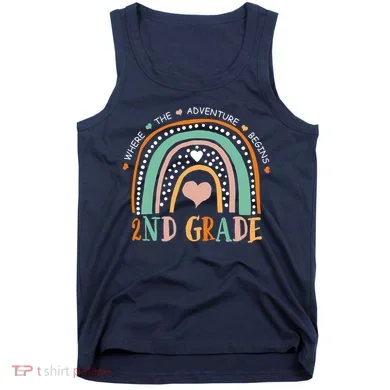Where The Adventure Begins 2nd Grade Tank Top