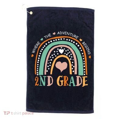 Where The Adventure Begins 2nd Grade Golf Towel