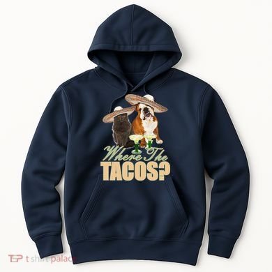 Where The Tacos? Cat Dog Hoodie