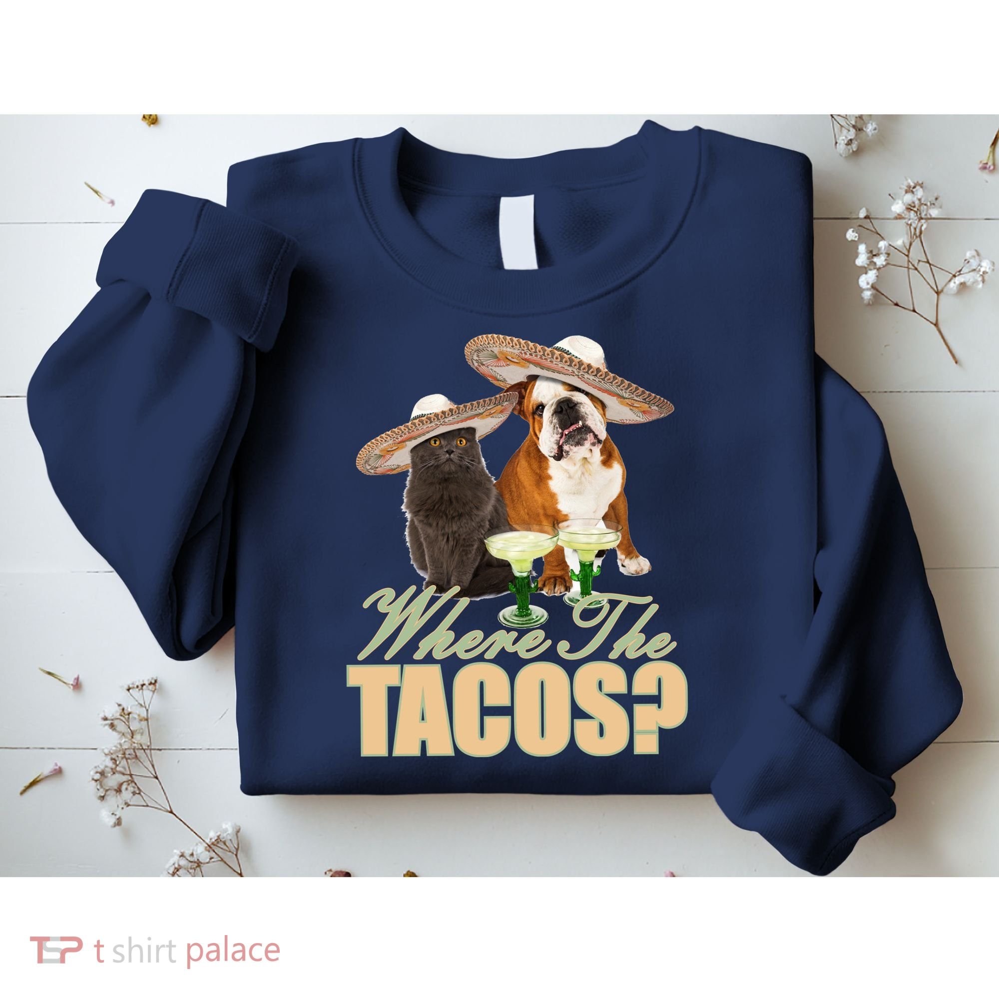 Where The Tacos? Cat Dog Sweatshirt