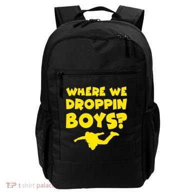 Where We Droppin Boys Funny Gamer Backpack