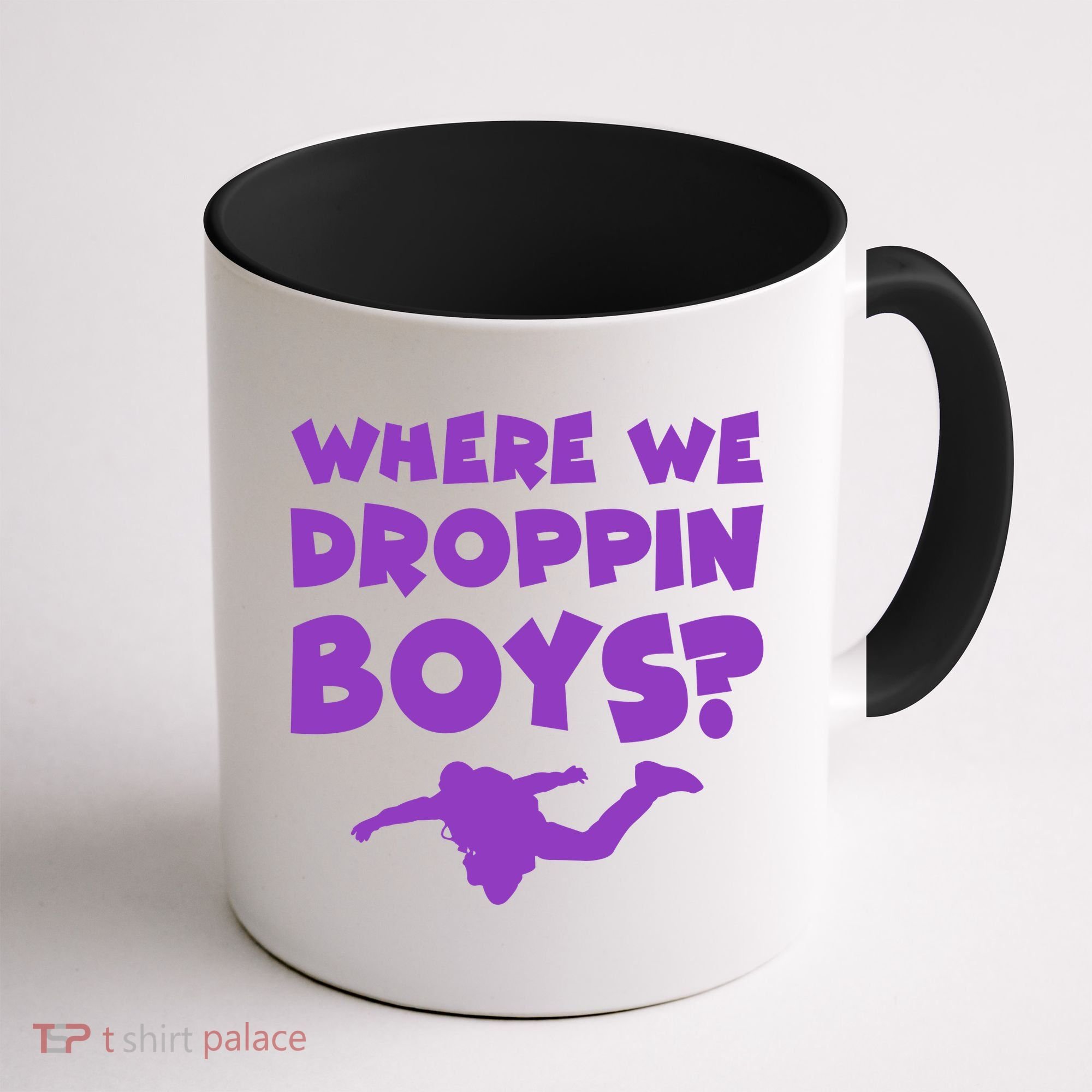 Where We Droppin Boys Funny Gamer Coffee Mug