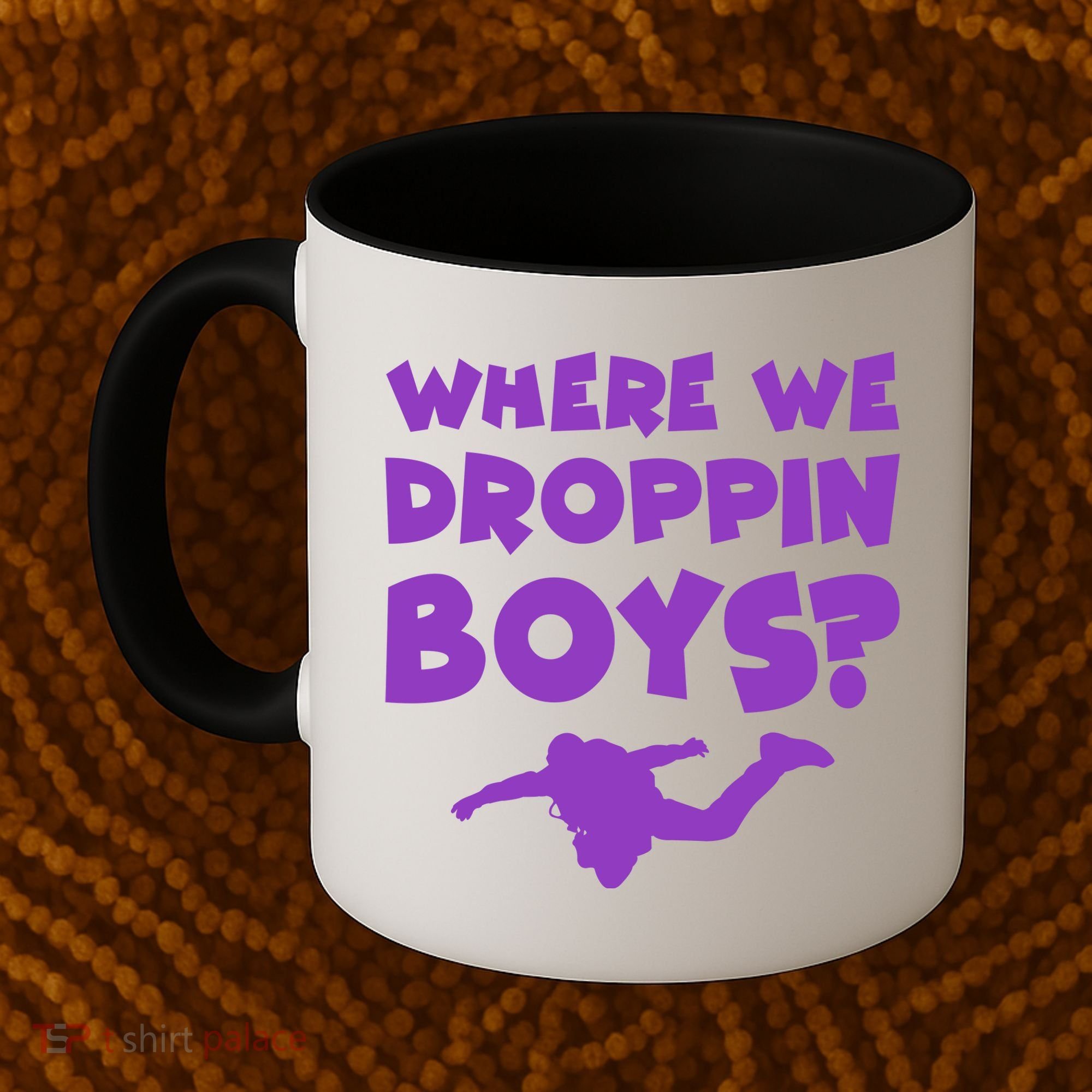 Where We Droppin Boys Funny Gamer Coffee Mug