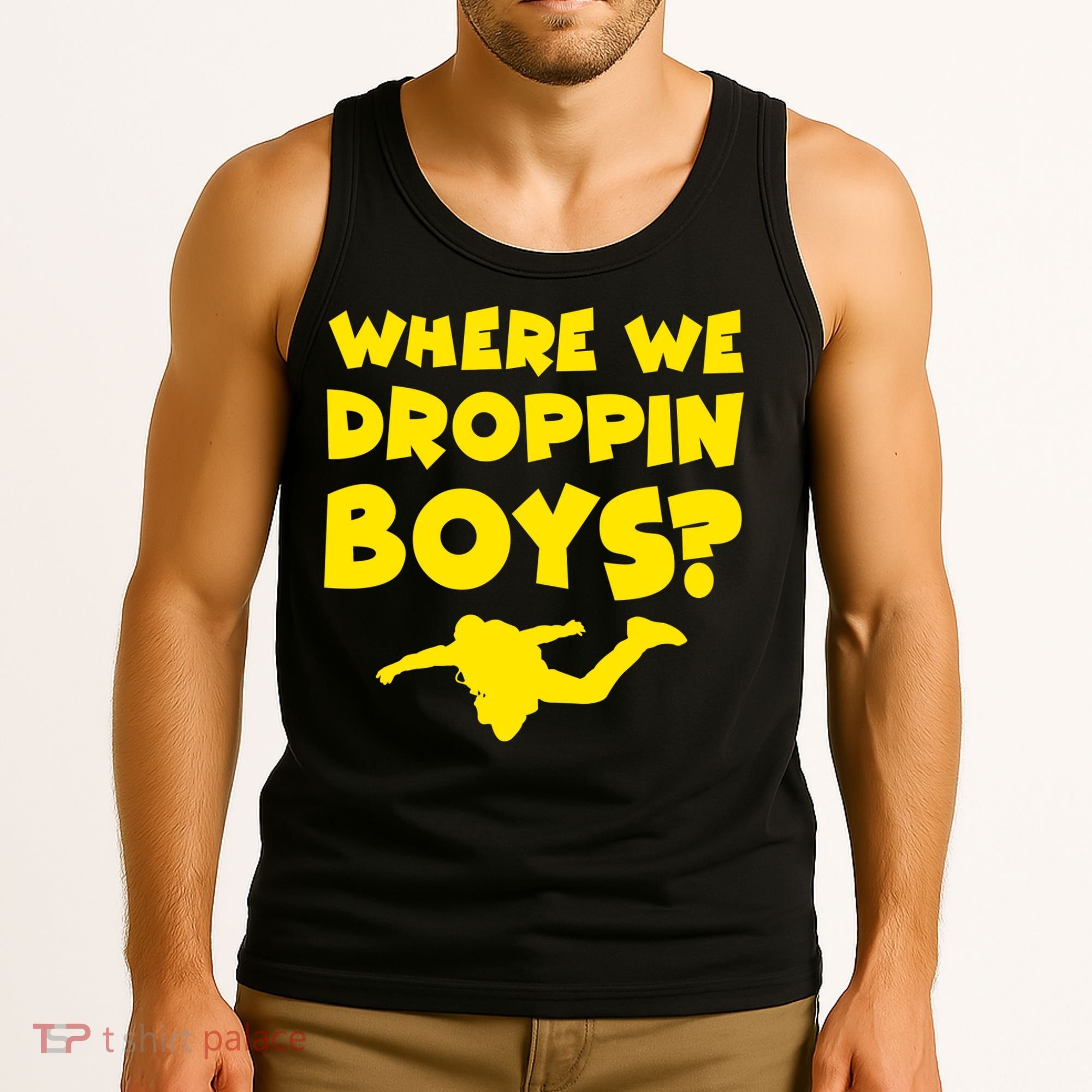 Where We Droppin Boys Funny Gamer Tank Top
