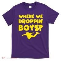 Where We Droppin Boys Funny Gamer T-Shirt thumb 0