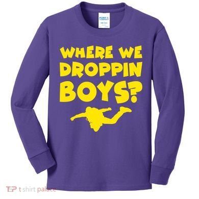 Where We Droppin Boys Funny Gamer Kids Long Sleeve Shirt