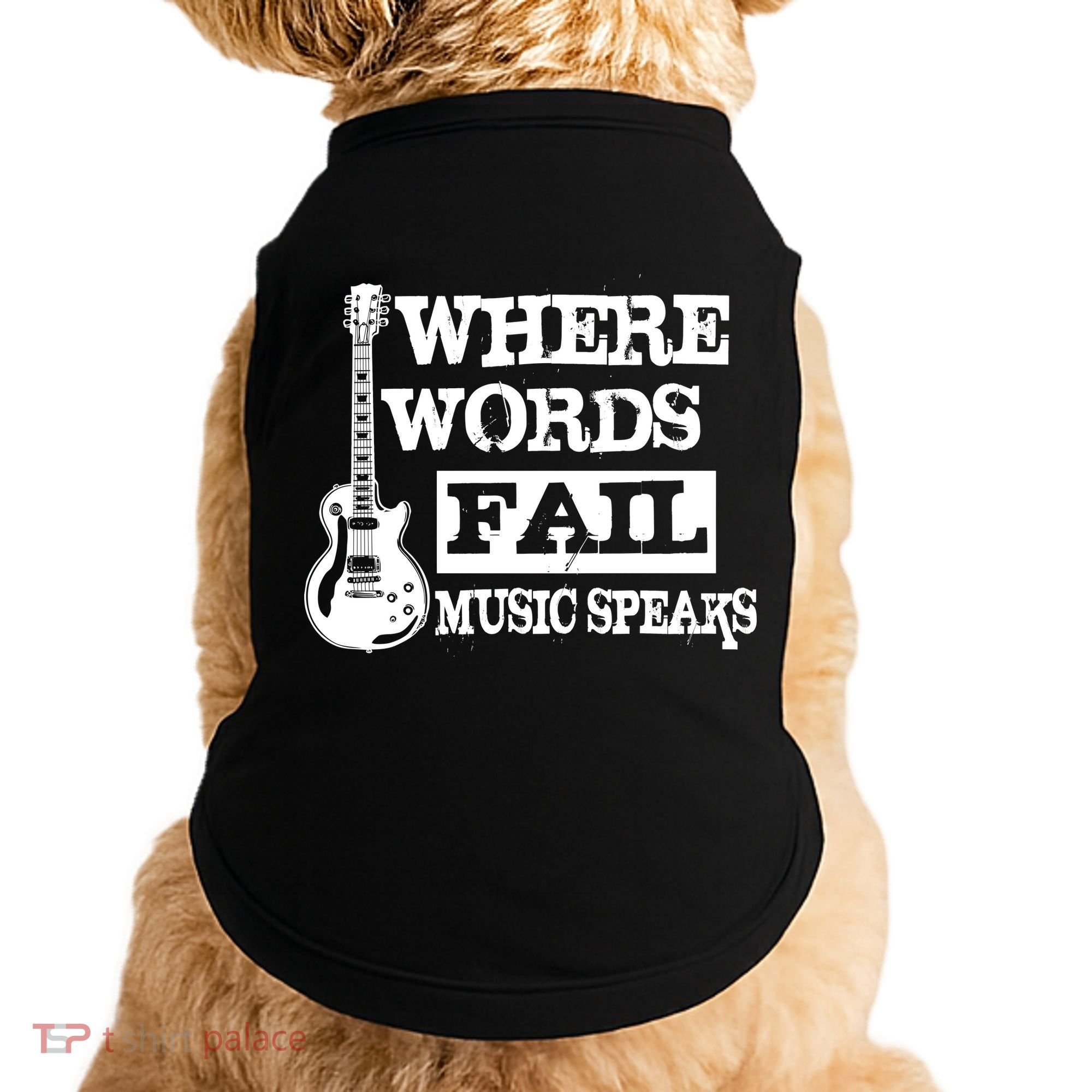 Where Words Fail Music Speaks Doggie Tank