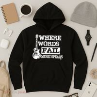 Where Words Fail Music Speaks Hoodie thumb 3