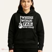 Where Words Fail Music Speaks Hoodie thumb 5