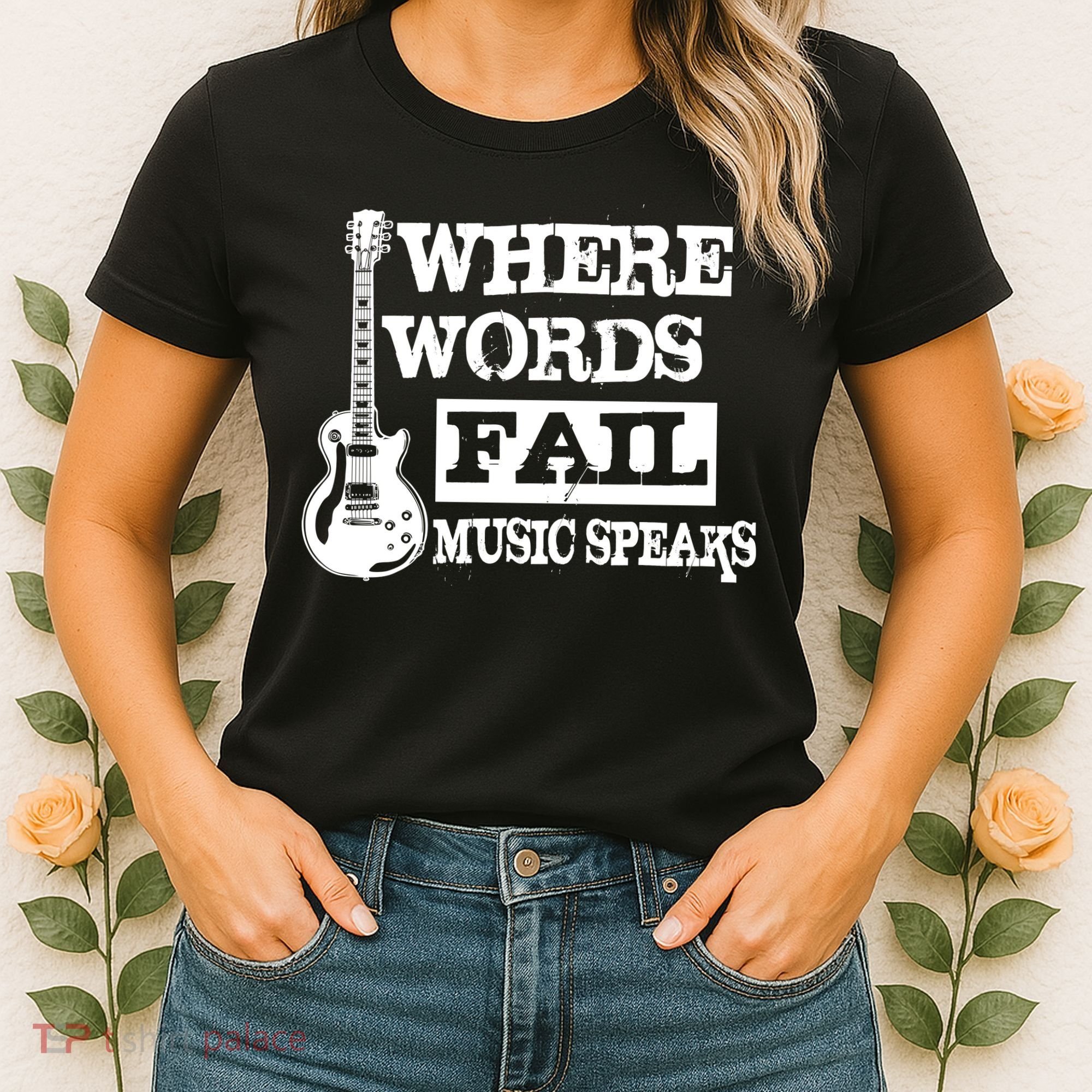 Where Words Fail Music Speaks Women's T-Shirt
