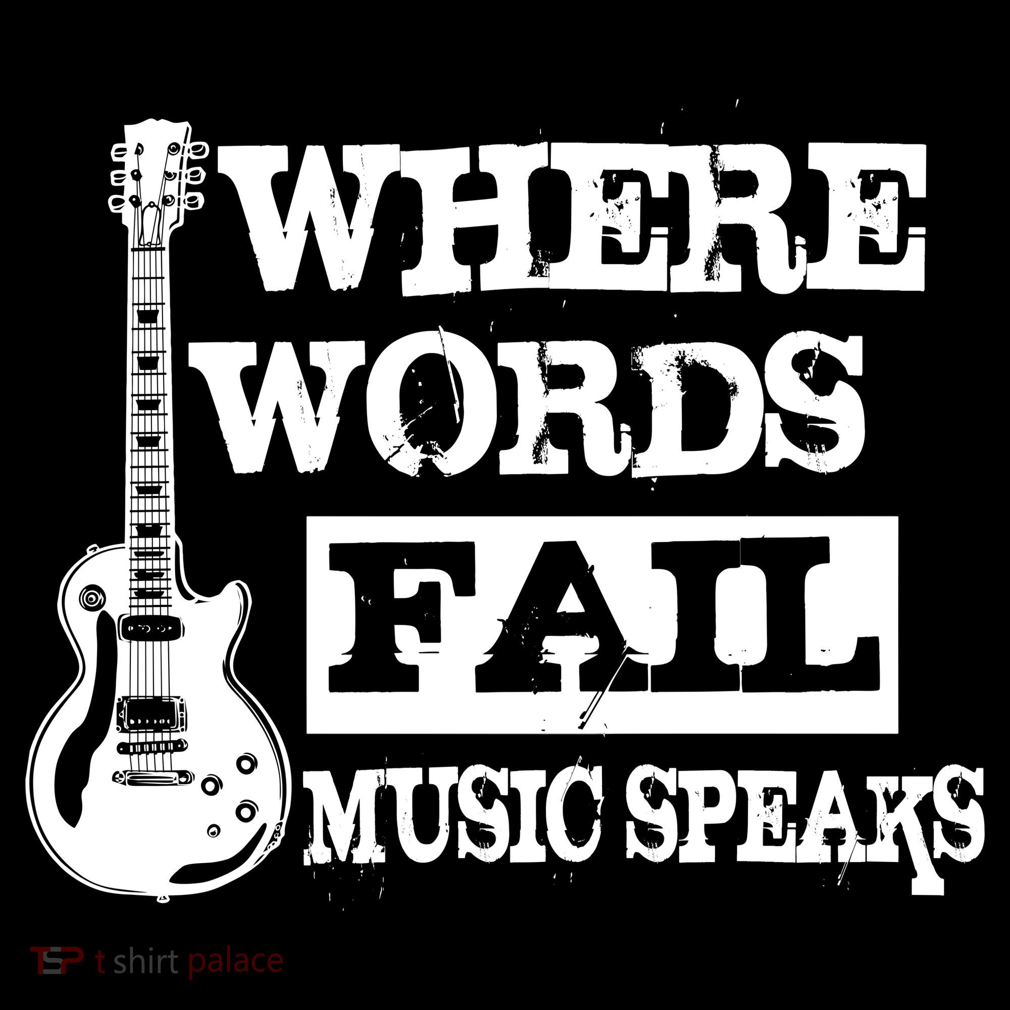 Where Words Fail Music Speaks Women's T-Shirt
