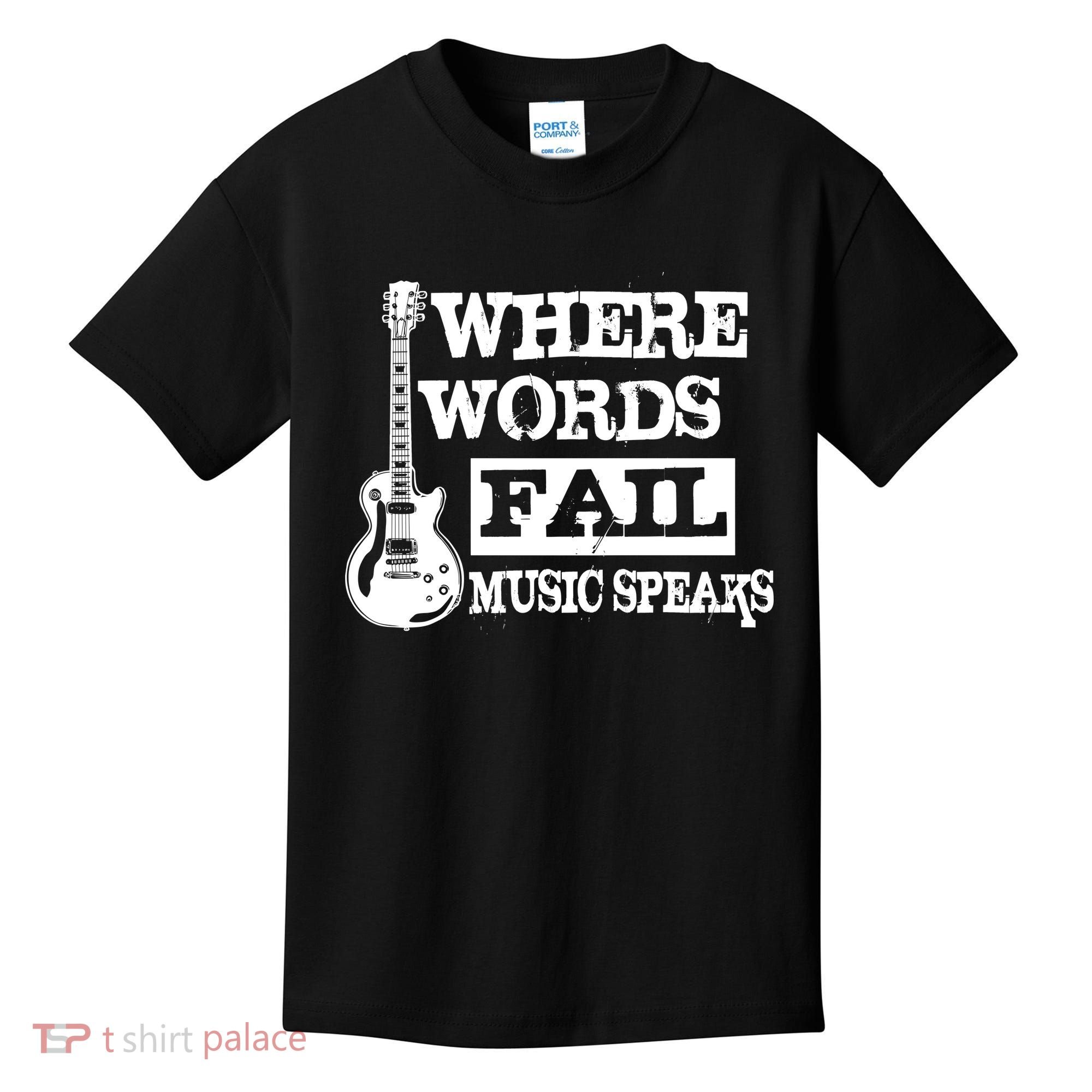 Where Words Fail Music Speaks Kids T-Shirt