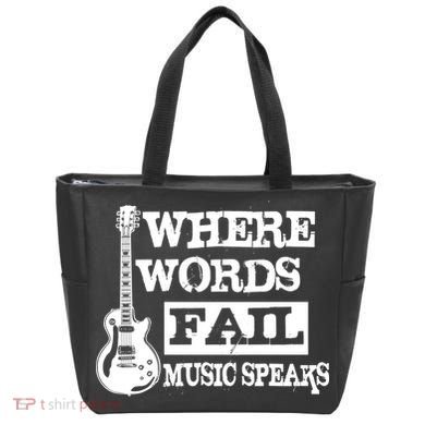 Where Words Fail Music Speaks Tote Bag