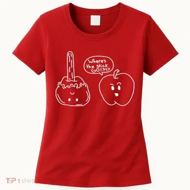 Wheres the Stick Go? Caramel Apple Women's T-Shirt