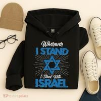 Wherever I Stand I Stand With Israel Hoodie thumb 4