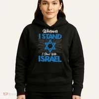 Wherever I Stand I Stand With Israel Hoodie thumb 5