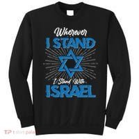 Wherever I Stand I Stand With Israel Sweatshirt thumb 0