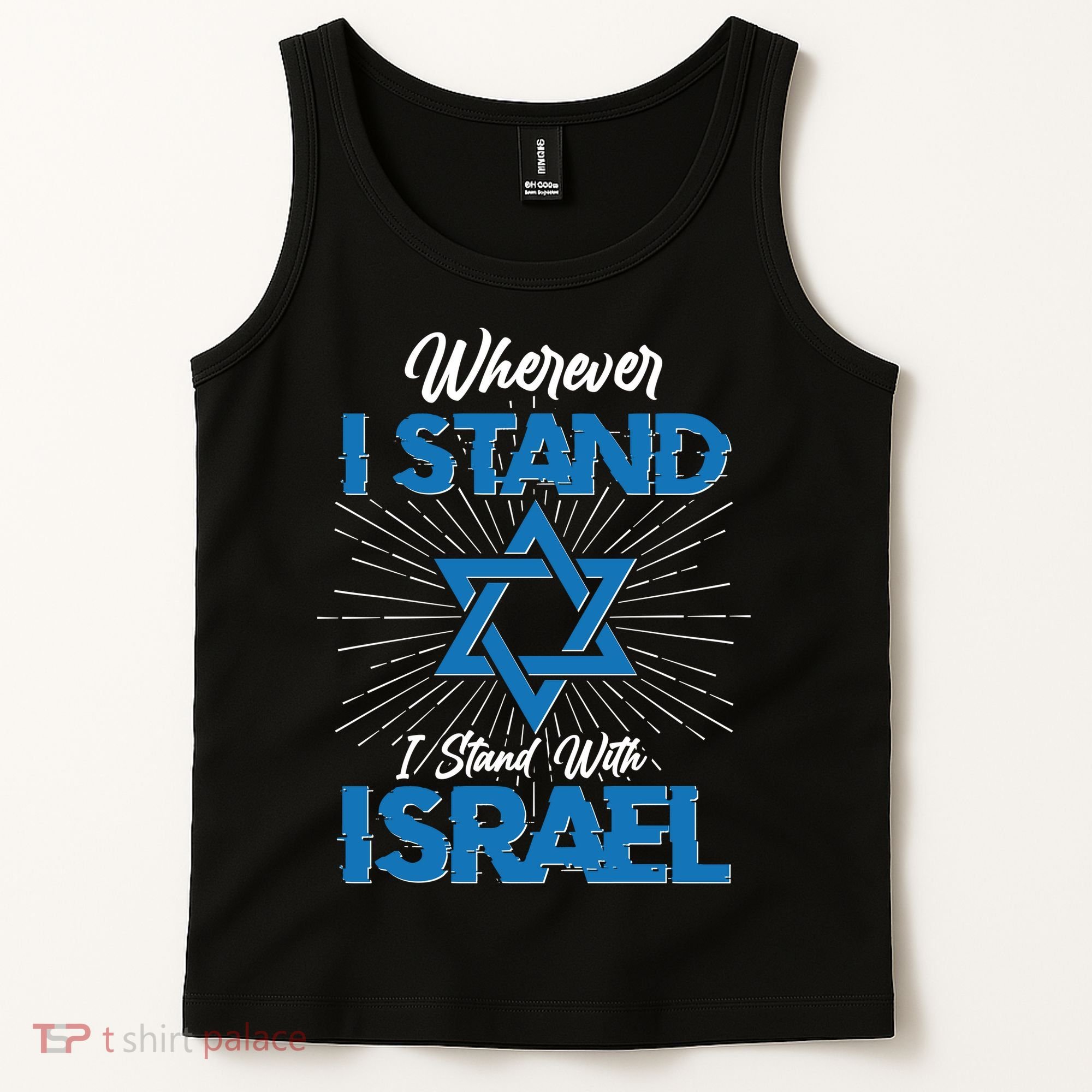 Wherever I Stand I Stand With Israel Tank Top