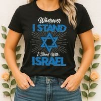 Wherever I Stand I Stand With Israel Women's T-Shirt thumb 2
