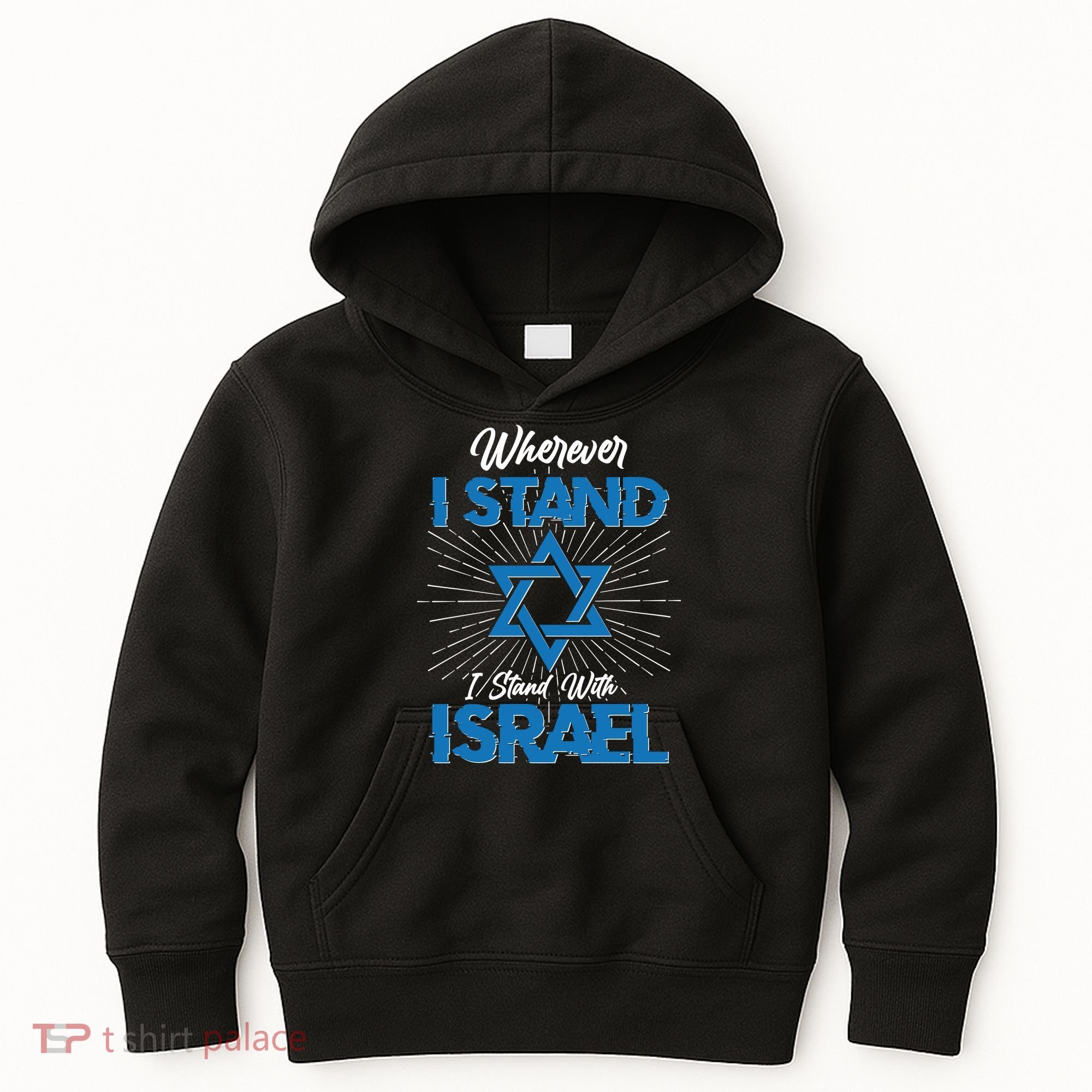 Wherever I Stand I Stand With Israel Kids Hoodie