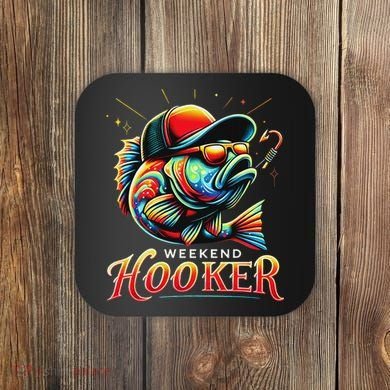 Weekend Hookerr Funny Fish Dad Love Fishing Father's Day Coaster
