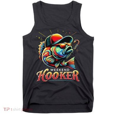 Weekend Hookerr Funny Fish Dad Love Fishing Father's Day Tank Top