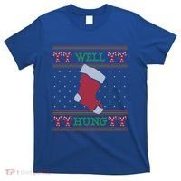 Well Hung Funny Adult Ugly Christmas Style Gift T-Shirt thumb 0