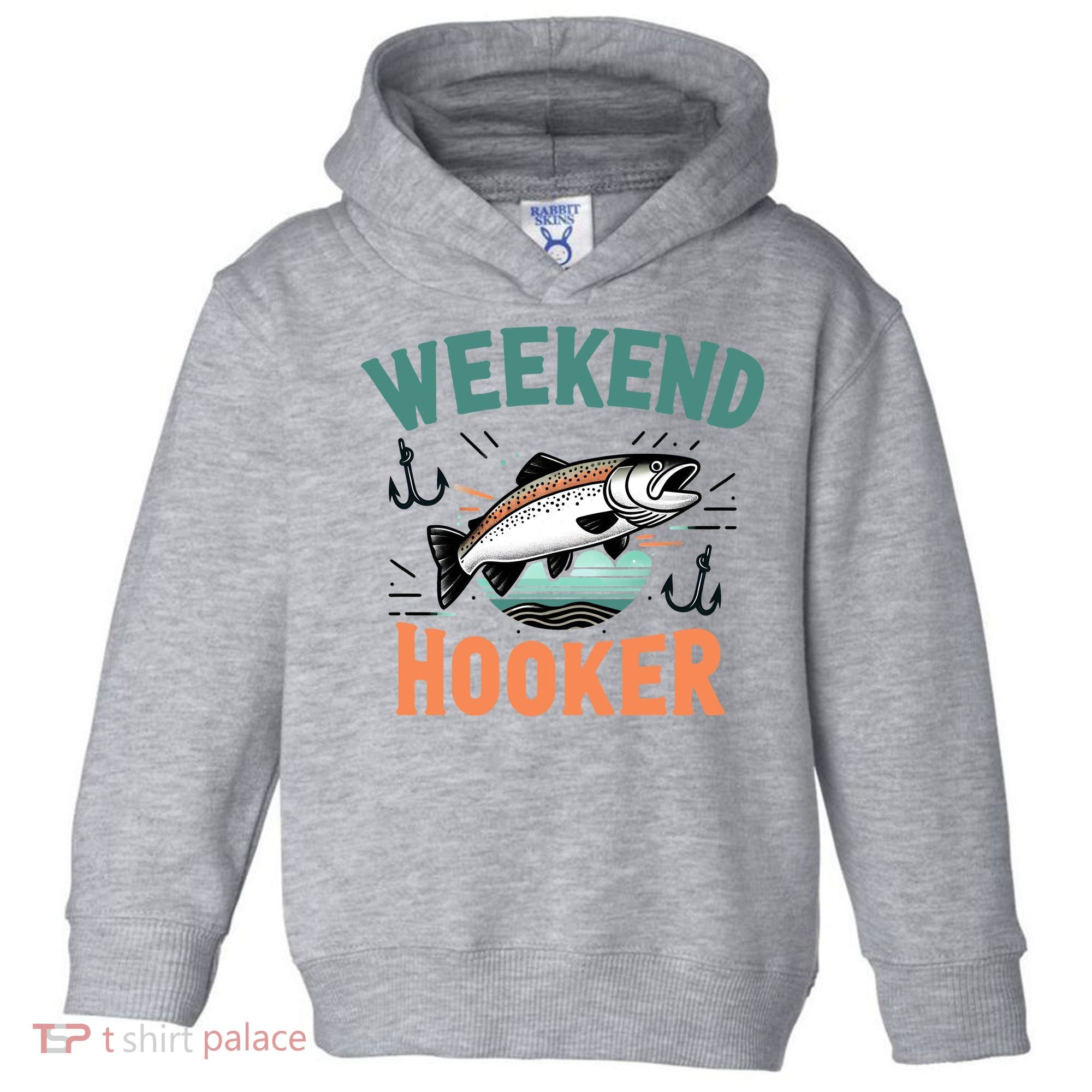 Weekend Hooker Fishing Toddler Hoodie