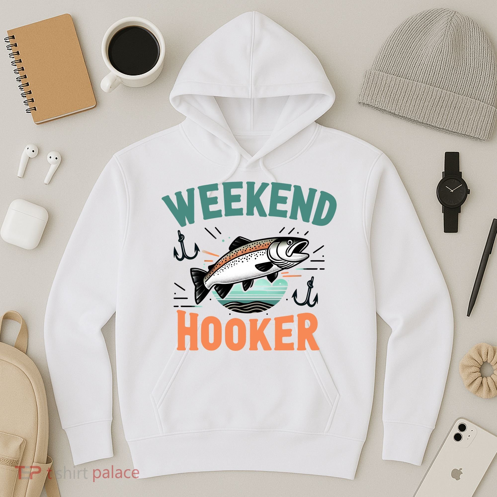 Weekend Hooker Fishing Hoodie