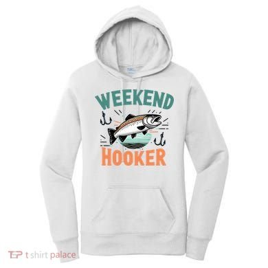 Weekend Hooker Fishing Women's Hoodie