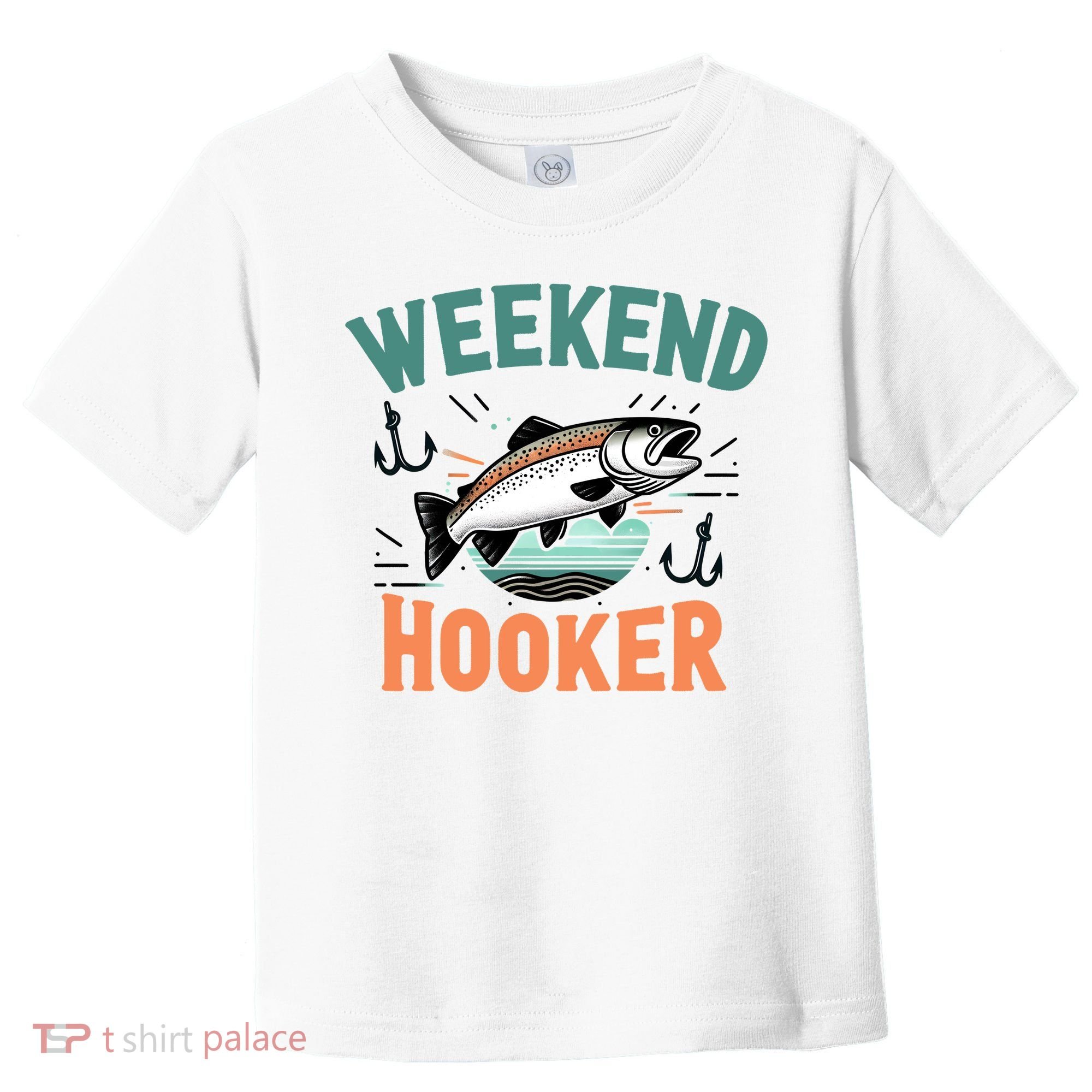 Weekend Hooker Fishing Toddler T-Shirt