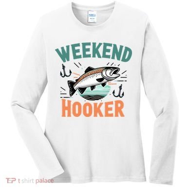 Weekend Hooker Fishing Women's Long Sleeve Shirt