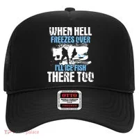 When Hell Freezes Over I'll Ice Fish There - Ice Fishing Hat thumb 0