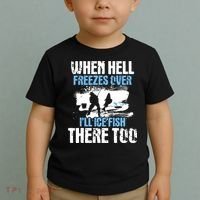 When Hell Freezes Over I'll Ice Fish There - Ice Fishing Toddler T-Shirt thumb 2